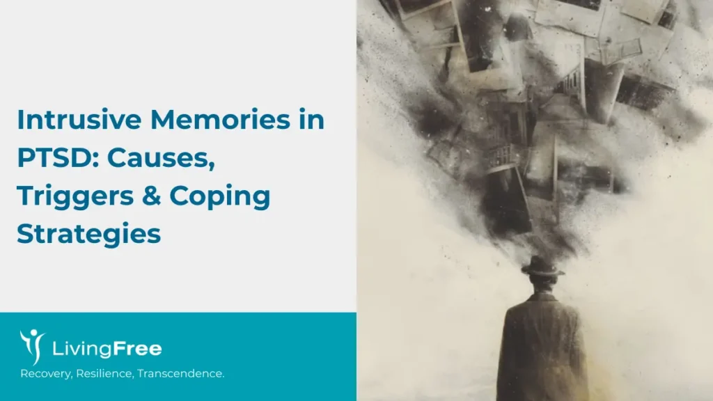 Intrusive Memories - Living Free Blog Thumbnails