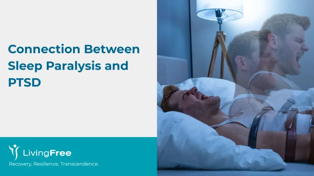 Connection Between Sleep Paralysis and PTSD