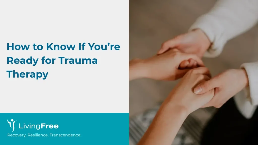 How to Know If You’re Ready for Trauma Therapy Thumbnail Cover
