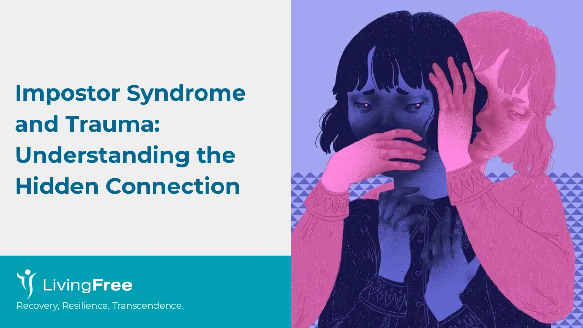 Impostor Syndrome and Trauma: Understanding the Hidden Connection Thumbnail Cover