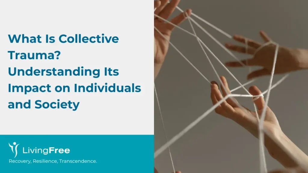 What Is Collective Trauma_ Understanding Its Impact on Individuals and Society Thumbnail Cover