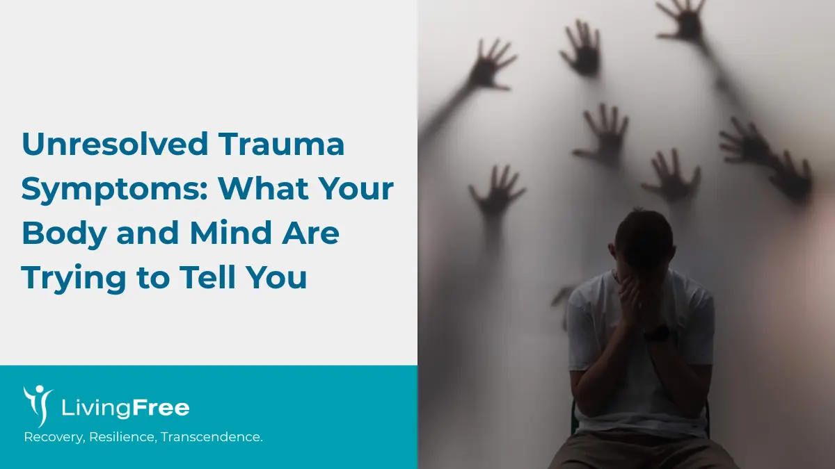Unresolved Trauma Symptoms What Your Body and Mind Are Trying to Tell You Thumbnail Cover