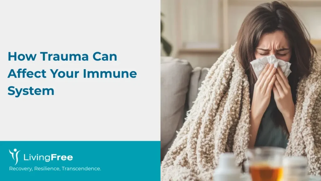 How Trauma Can Affect Your Immune System Thumbnail Cover