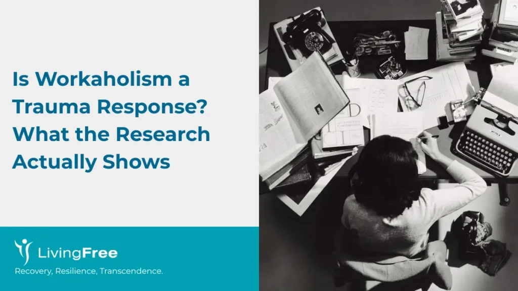 Is Workaholism a Trauma Response Thumbnail Cover
