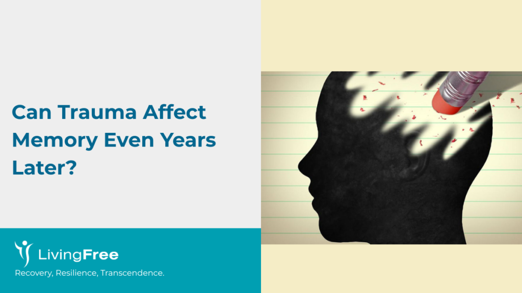 Trauma Affect Memory