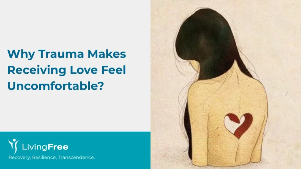 Why Trauma Makes Receiving Love Feel Uncomfortable Thumbnail Cover
