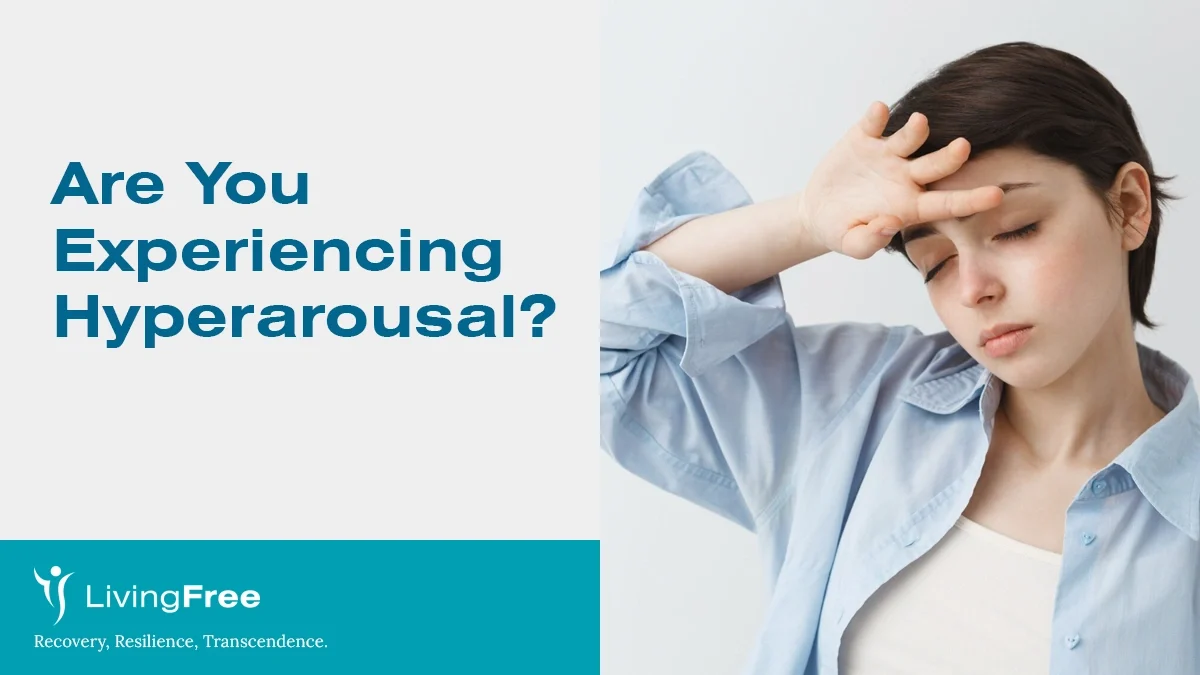 Are You Experiencing Hyperarousal