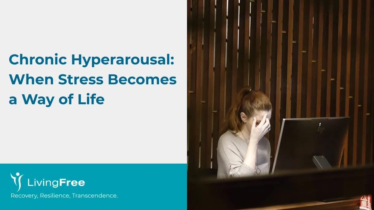 Chronic Hyperarousal When Stress Becomes a Way of Life Chronic Hyperarousal