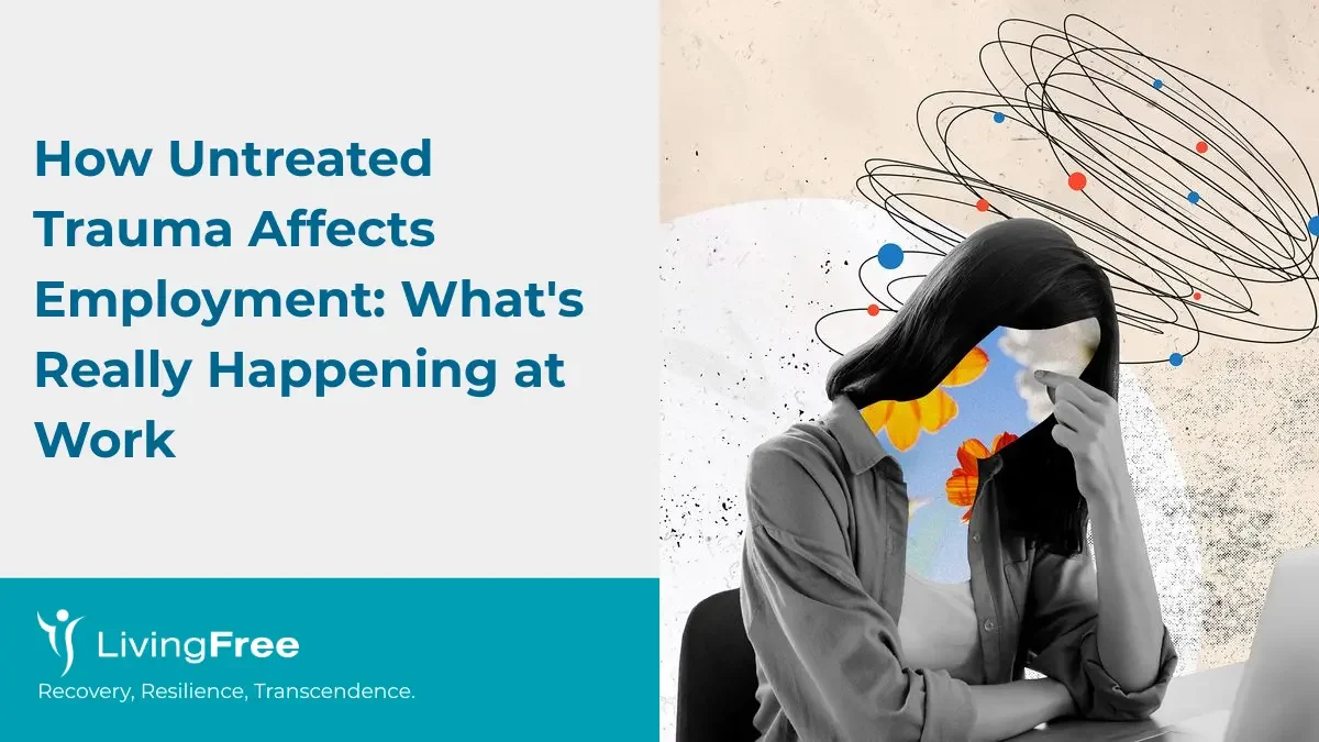 How Untreated Trauma Affects Employment Thumbnail Cover