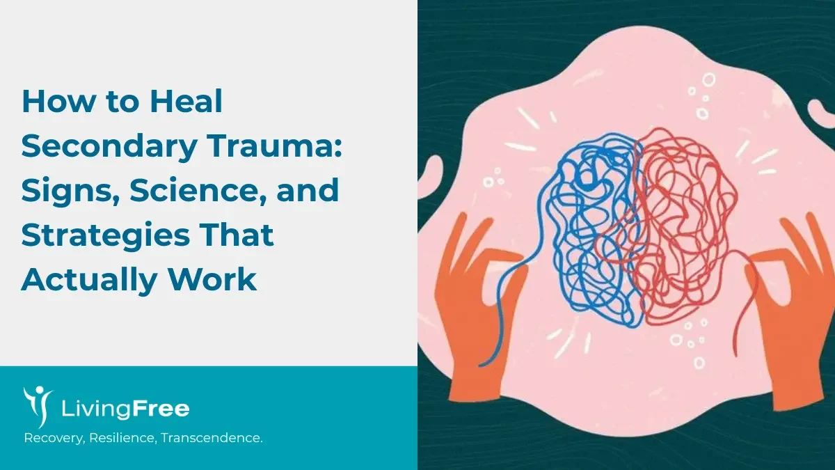 How to Heal Secondary Trauma Signs, Science, and Strategies That Actually Work Thumbnail Cover