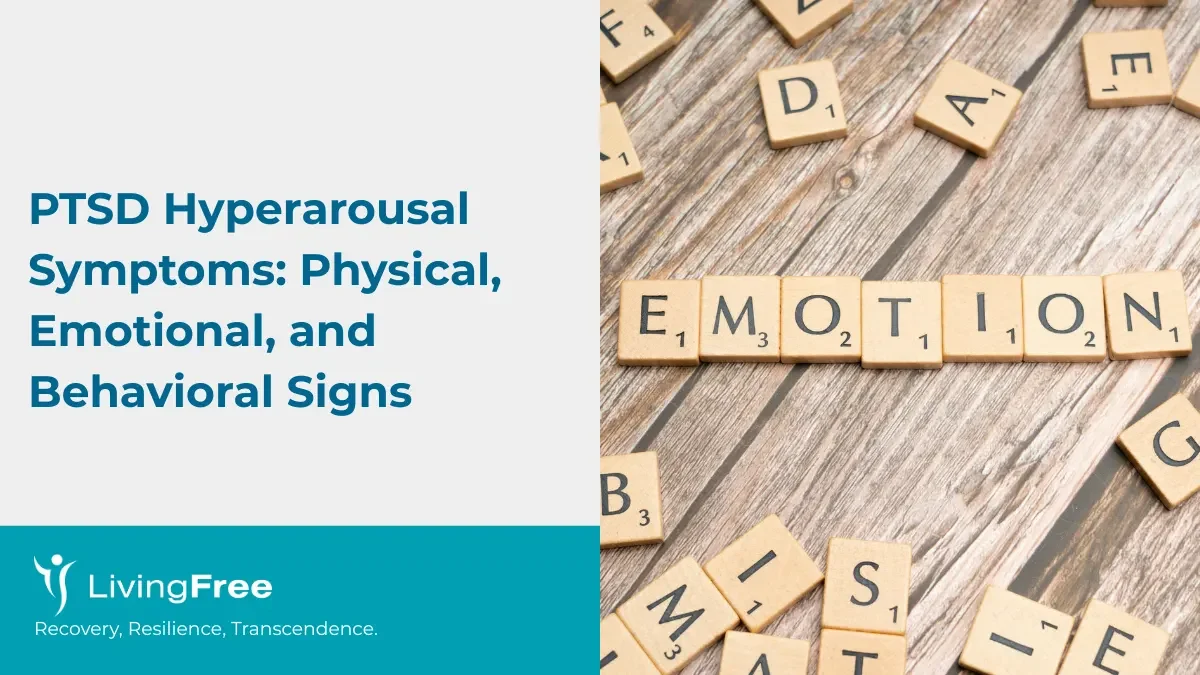 PTSD Hyperarousal Symptoms Physical, Emotional, and Behavioral Signs
