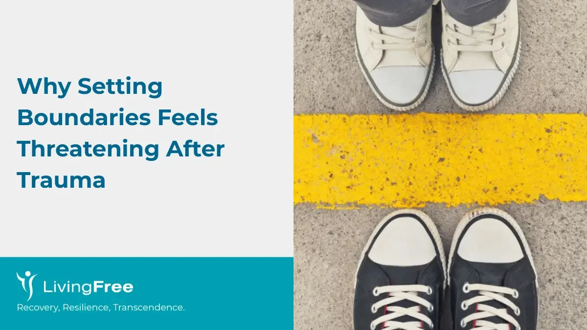 Why Setting Boundaries Feels Threatening After Trauma thumbnail cover